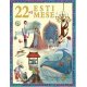 22 + 1 esti mese  -   Londoni Készleten 22 + 1 esti mese  -   Londoni Készleten